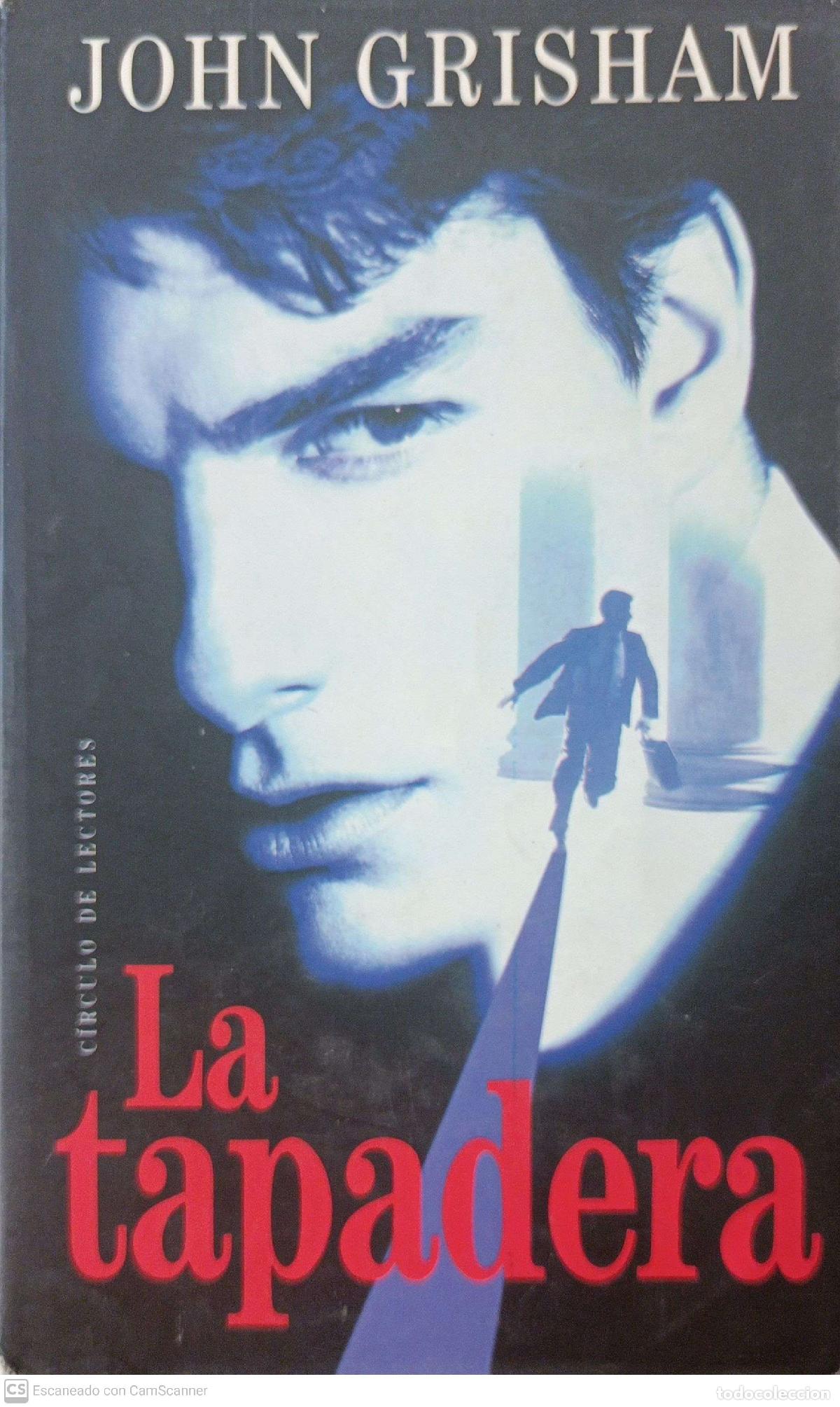 Libros: La Tapadera - Jonh Grisham - Foto 1
