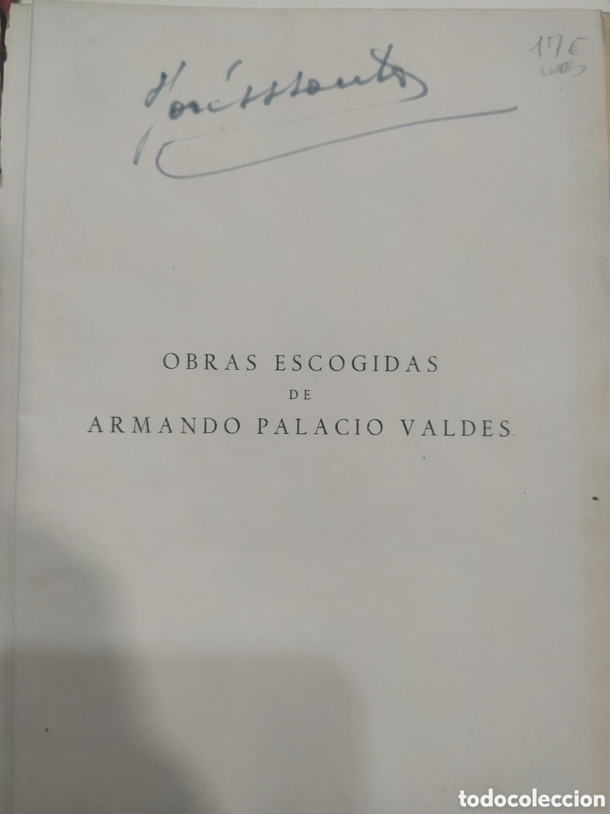 Libros: OBRAS ESCOGIDAS DE ARMANDO PALACIO VALDES - Foto 2