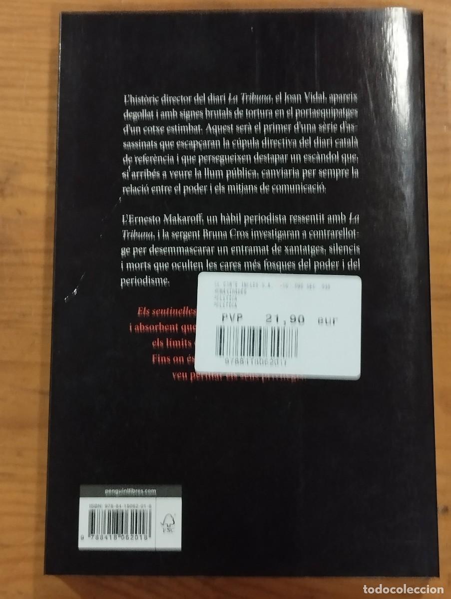 Libros: ELS SENTINELLES DE LA LLIBERTAT - ORIOL CANALS. - Foto 5
