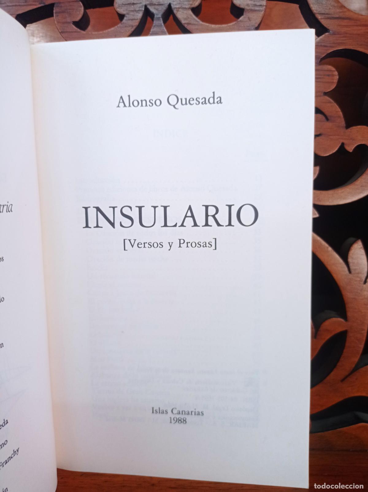 Libros: INSULARIO, ALONSO QUESADA. VERSOS Y PROSAS. CANARIAS 1988 - Foto 2