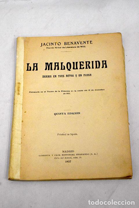 Libros: La malquerida: drama en tres actos y en prosa.- Benavente, Jacinto - Foto 1