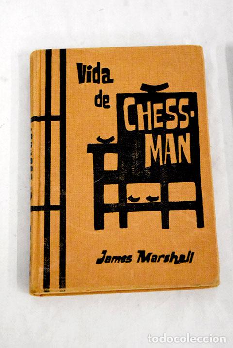 Libros: Vida de Chessman: Marshall, James.- Marshall, James - Foto 1