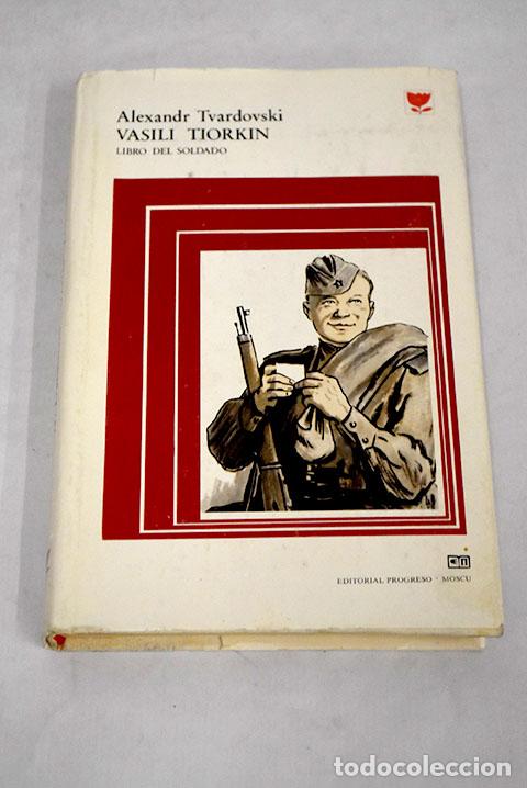 Libri di seconda mano: Vasili Tiorkin: libro del soldado.- Tvardovski, Alexandr