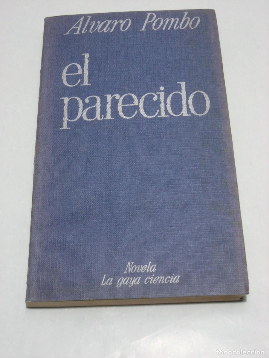Libros: EL PARECIDO - &Aacute;lvaro Pombo - Foto 1