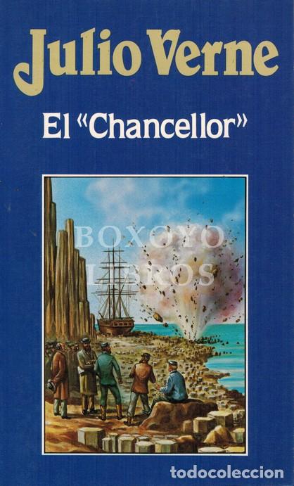 Libros: VERNE, Julio. El Chancellor - Foto 1