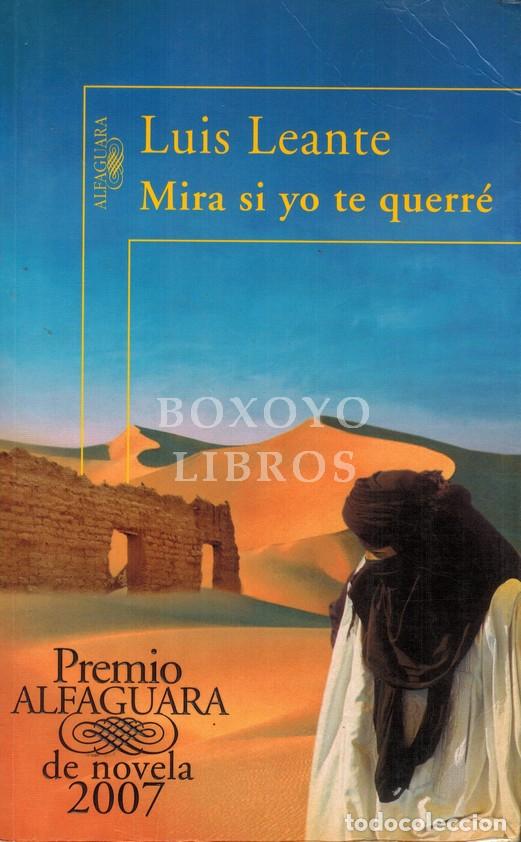 Libros: LEANTE, Luis. Mira si yo te querr&eacute; - Foto 1