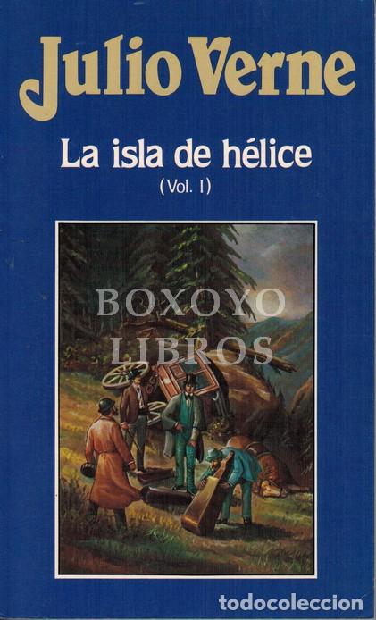 Libros: VERNE, Julio. La isla de h&eacute;lice (Vol. I y II) - Foto 3