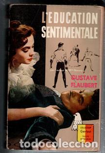 Libros: Leducation sentimentale. Gustave Flaubert - Foto 1