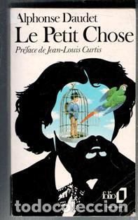 Libros: Le Petit Chose, Alphonse Daudet - Foto 1