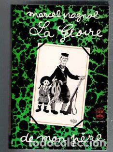 Libros: La gloire de mon Pere, Marcel Pagnol - Foto 1