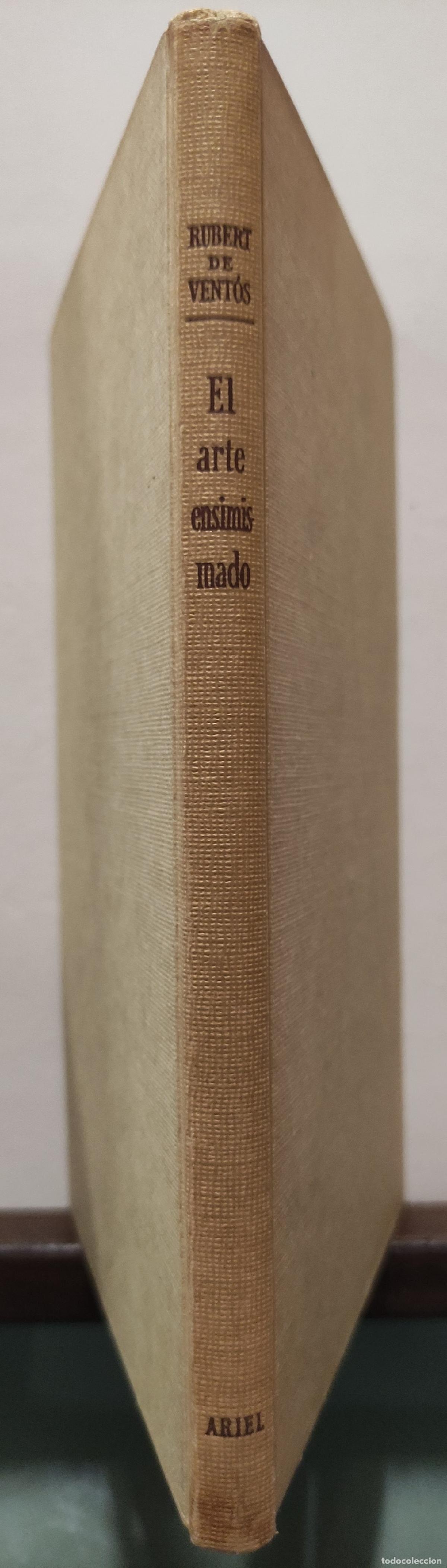 Libros: EL ARTE ENSIMISMADO - XAVIER RUBERT DE VENTOS - Foto 1
