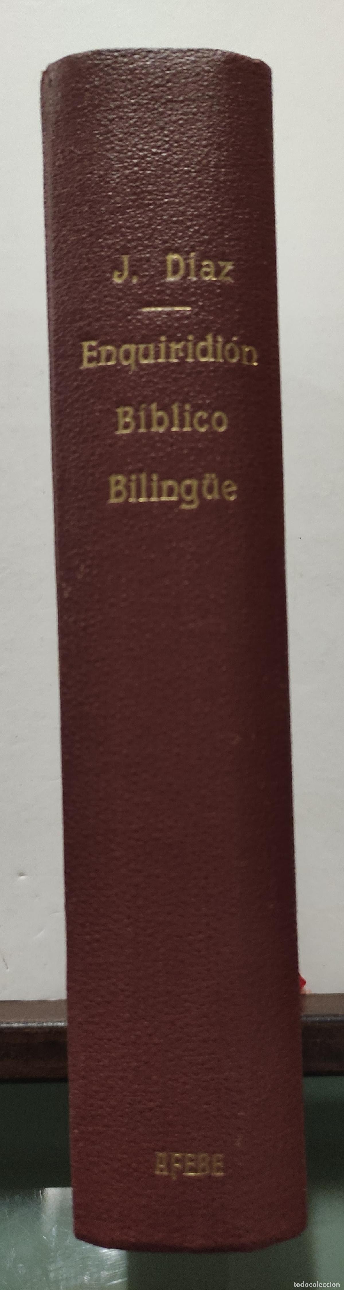Libri di seconda mano: ENQUIRIDION BIBLICO BILINGUE - JESUS DIAZ