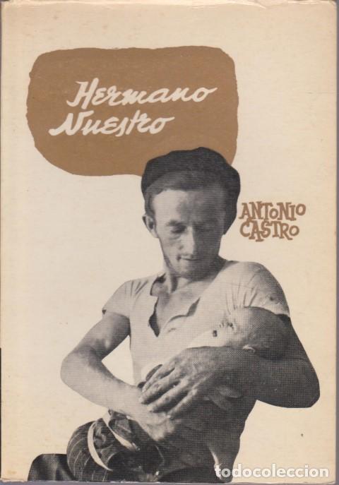 Libros: HERMANO NUESTRO - ANTONIO CASTRO - Foto 1