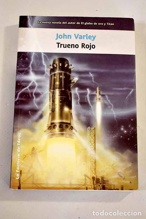 Libros: Trueno rojo.- Varley, John - Foto 1