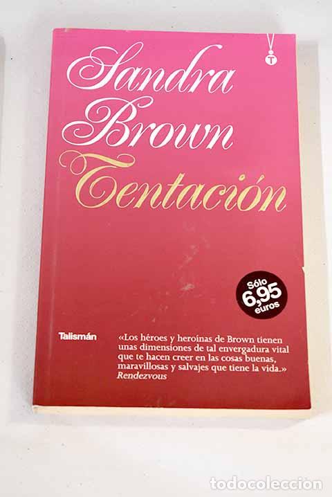 Libros: Tentaci&oacute;n: Brown, Sandra.- Brown, Sandra - Foto 1