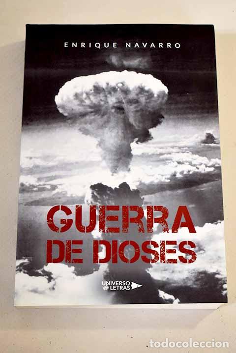 Libros: Guerra de dioses.- Navarro Gil, Enrique - Foto 1