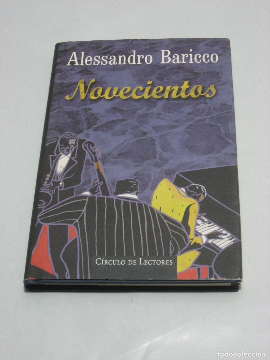 Libros: NOVECIENTOS - Alessandro Baricco - Foto 1