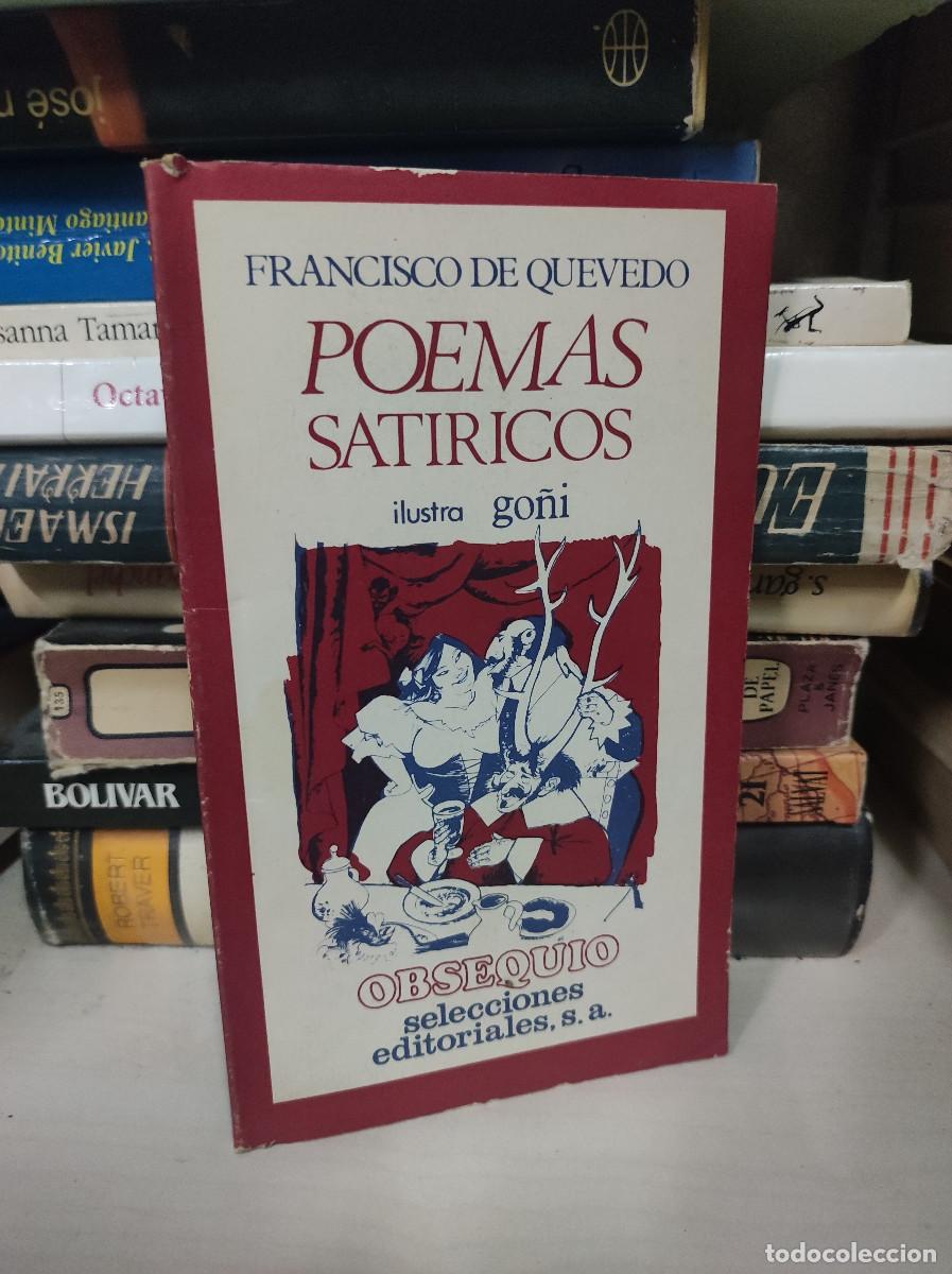 Libros: POEMAS SAT&Iacute;RICOS. FRANCISCO DE QUEVEDO. ILUSTRA GO&Ntilde;I. - Foto 1