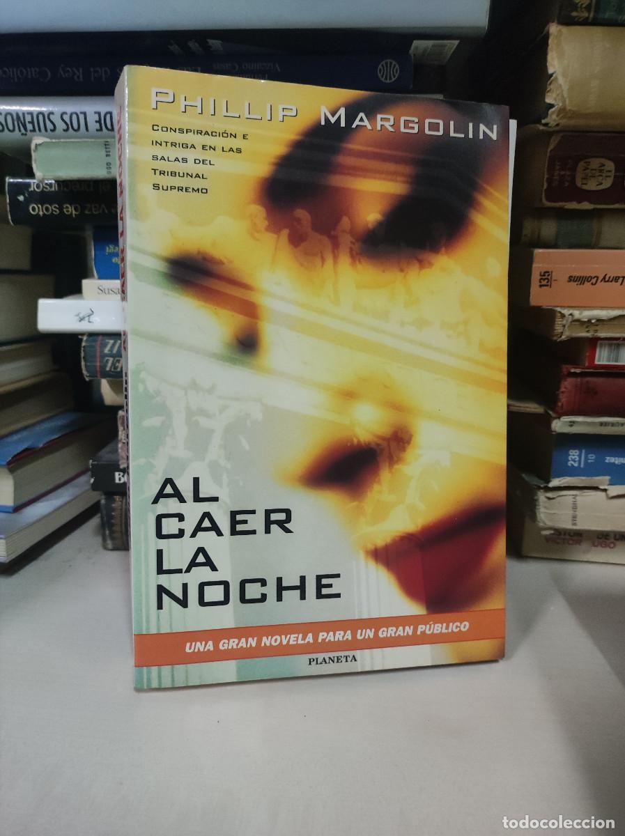 Libros: AL CAER LA NOCHE PHILLIP MARGOLIN - Foto 1