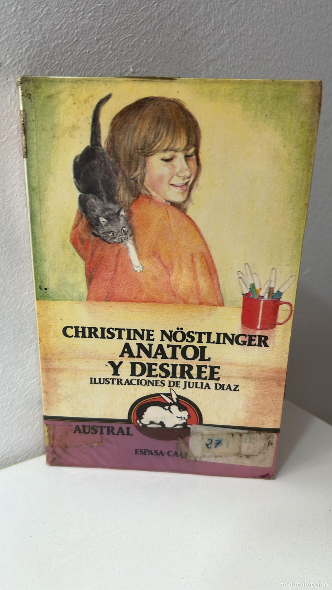 Libros: Anatol y Desiree - Nostlinger, Christine - Foto 2