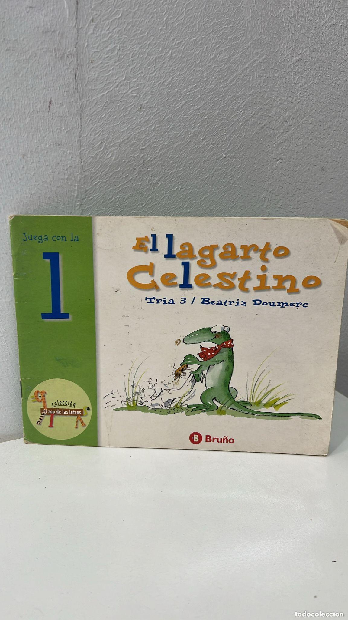 Libros: El Lagarto Celestino - Beatriz Doumerc - Foto 1