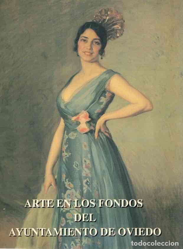 Libri di seconda mano: Arte en los fondos del Ayuntamiento de Oviedo - VV.AA.