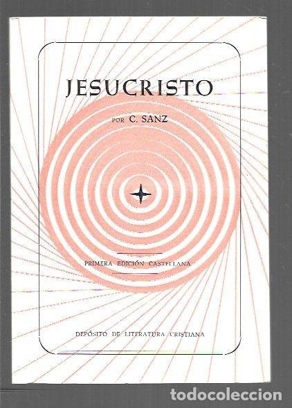 Libros: JESUCRISTO - C. SANZ - Foto 1