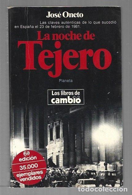 Libros: NOCHE DE TEJERO - LA - ONETO, JOSE - Foto 1