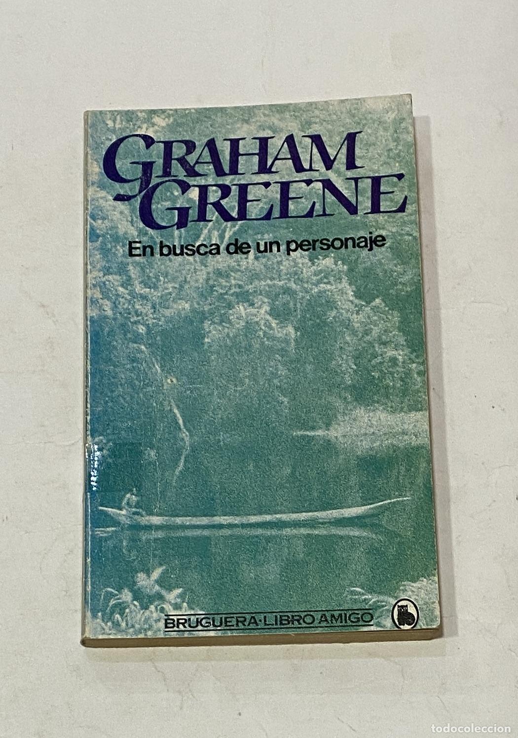 Libros: GREENE, Graham. - En busca de un personaje. - Foto 1