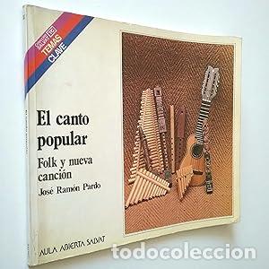 Libros: El canto popular. Folk y nueva canci&oacute;n. - Foto 1