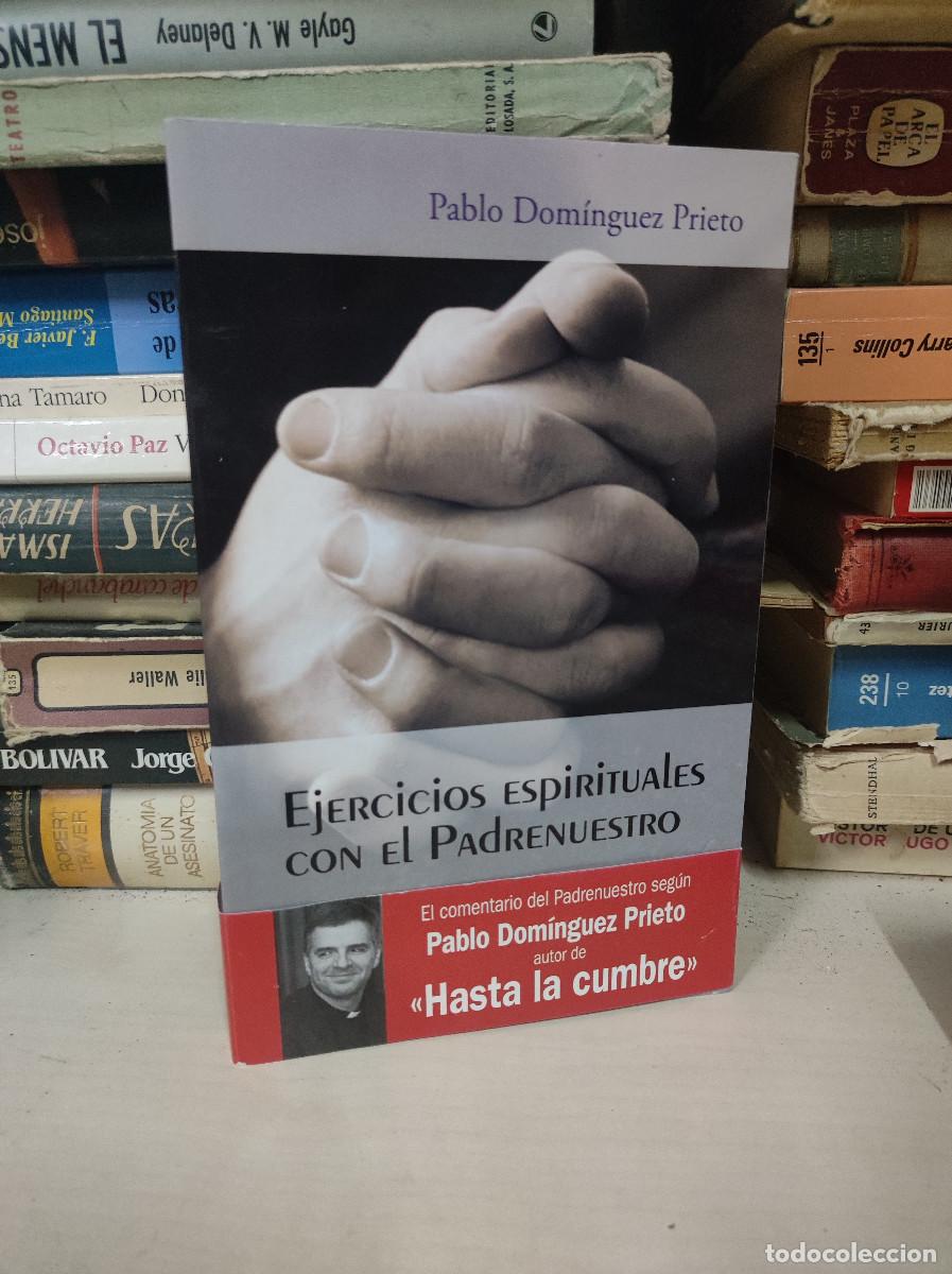 Libros: Ejercicios espirituales con el Padrenuestro - Pablo Dom&iacute;nguez Prieto - Foto 1