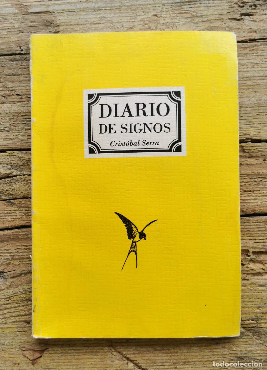 Libros: DIARIO DE SIGNOS. CRISTOBAL SERRA. 1980 - Foto 1