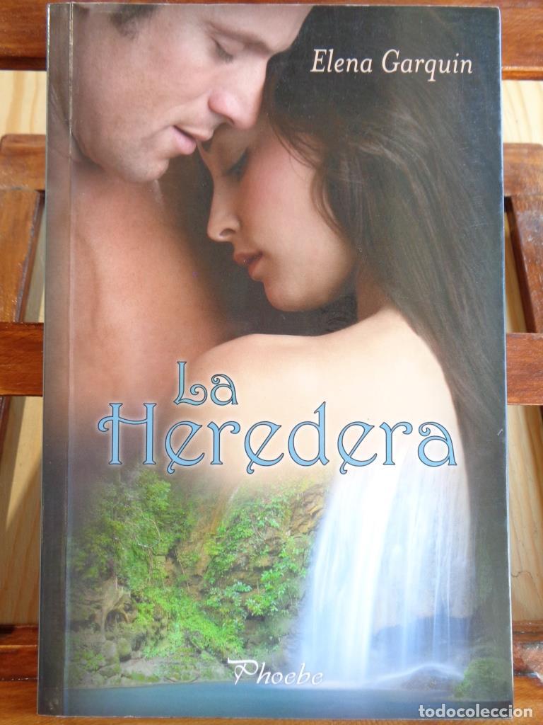 Libros: LA HEREDERA - ELENA GARQUIN - Foto 1