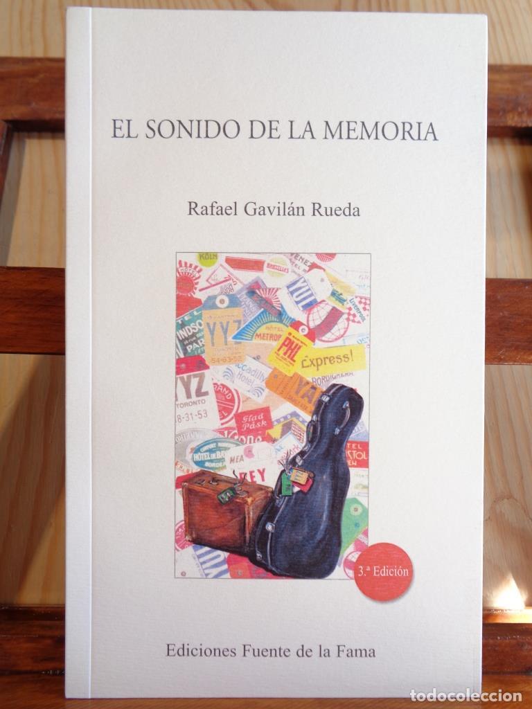 Libros: EL SONIDO DE LA MEMORIA - RAFAEL GAVIL&Aacute;N RUEDA - Foto 1