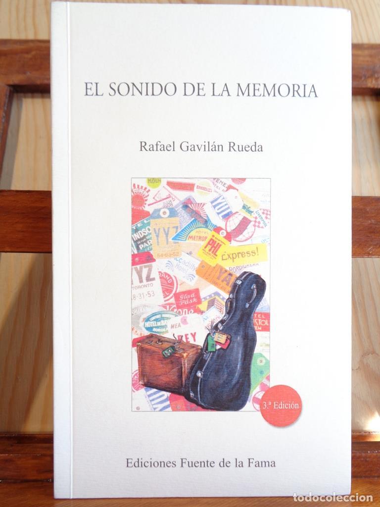 Libros: EL SONIDO DE LA MEMORIA - RAFAEL GAVIL&Aacute;N RUEDA - Foto 1