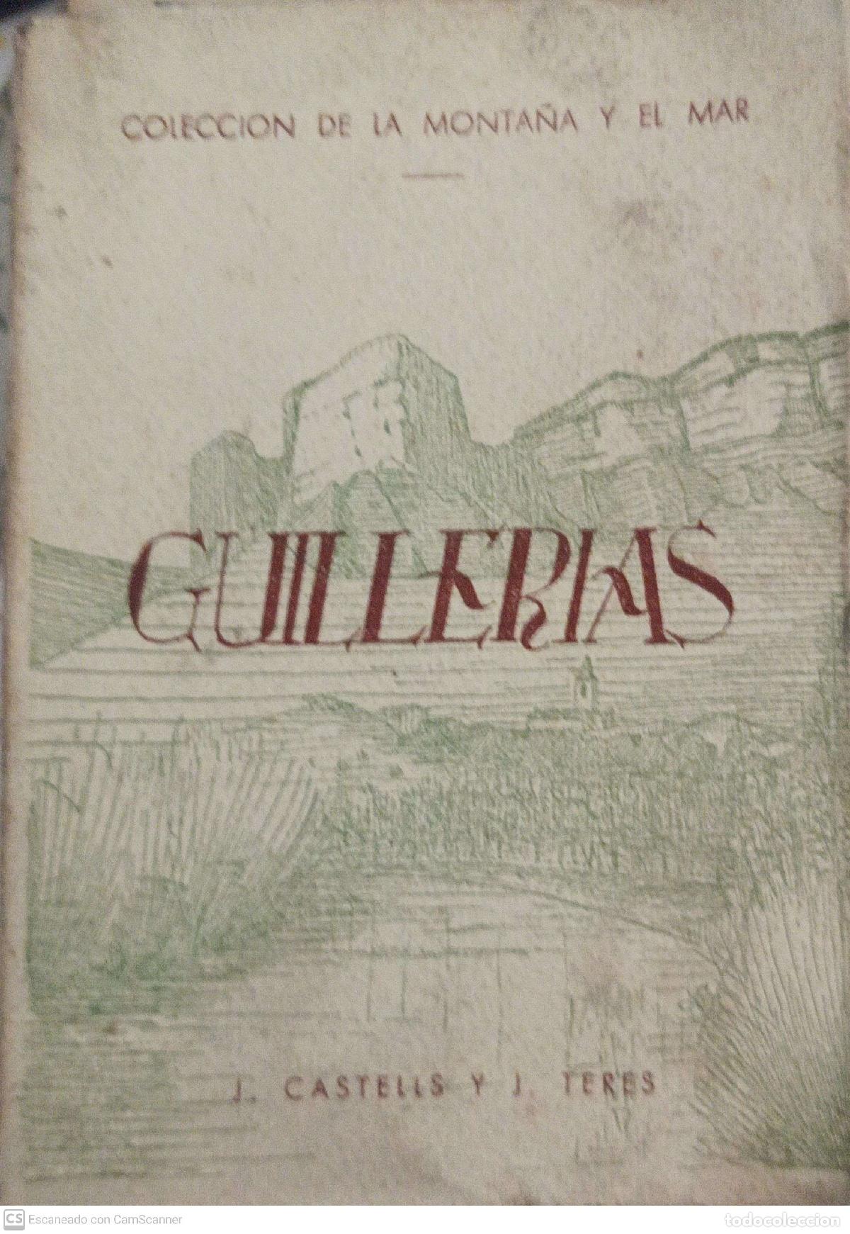 Libros: Guillerias - J.Castells y J.Teres - Foto 1