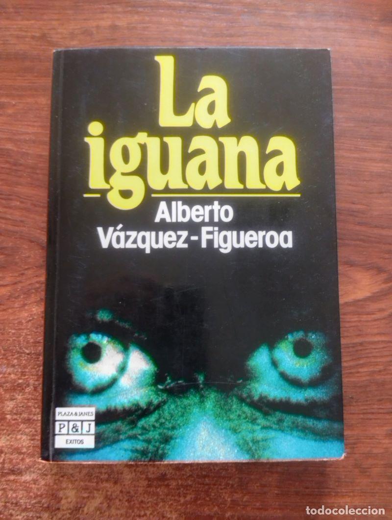 Libros: La iguana - Alberto V&aacute;zquez-Figueroa - Foto 1