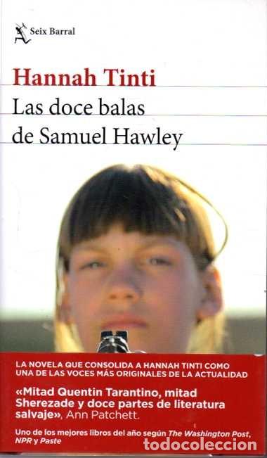 Libros: LAS DOCE BALAS DE SAMUEL HAWLEY. - TINTI, Hannah. - Foto 1