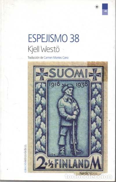 Libros: ESPEJISMO 38. - WEST&Ouml;, Kjell. - Foto 1