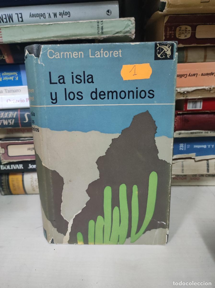 Libros: LA ISLA Y LOS DEMONIOS CARMEN LAFORET - Foto 1