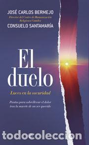 Libros: EL DUELO - CONSUELO SANTAMAR&Iacute;A REPISO - Foto 1