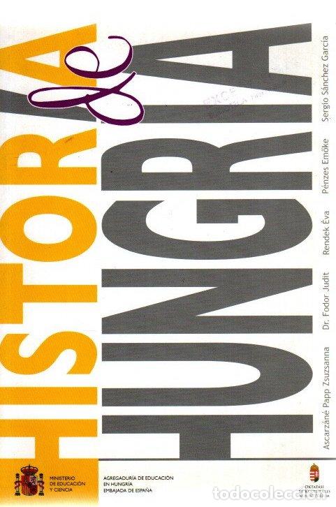 Libros: Historia de Hungr&iacute;a - VVAA - Foto 1