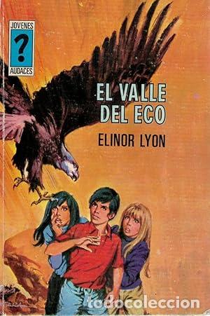 Libros: EL VALLE DEL ECO - Lyon,Elinor - Foto 1