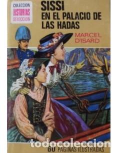 Libros: SISSI EN EL PALACIO DE LAS HADAS 1974 - D&acute;Isard,Marcel - Foto 1