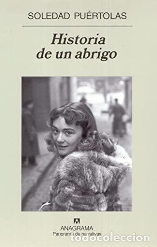 Libros: HISTORIA DE UN ABRIGO - Pu&eacute;rtolas,Soledad - Foto 1