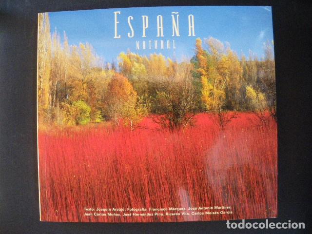 Libros: Joaqu&iacute;n Araujo - Espa&ntilde;a natural - Foto 1