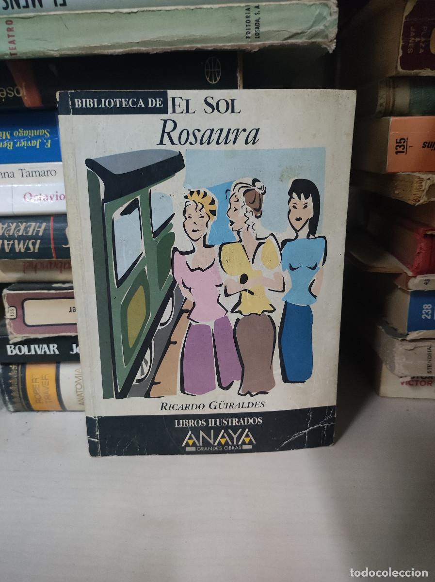 Libros: RICARDO GUIRALDES ROSAURA BIBLIOTECA DE EL SOL - Foto 1