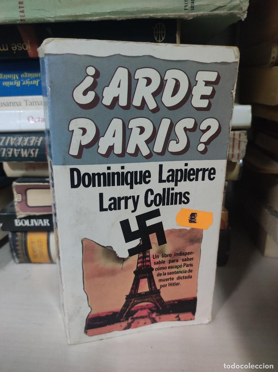 Libros: &iquest;Arde Pairs? Dominique Lapierre Larry Collins - Foto 1
