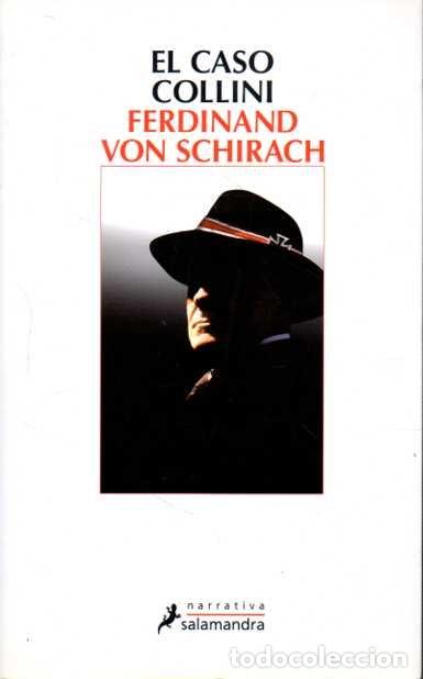 Libros: EL CASO COLLINI. - VON SCHIRACH, Ferdinand Von. - Foto 1