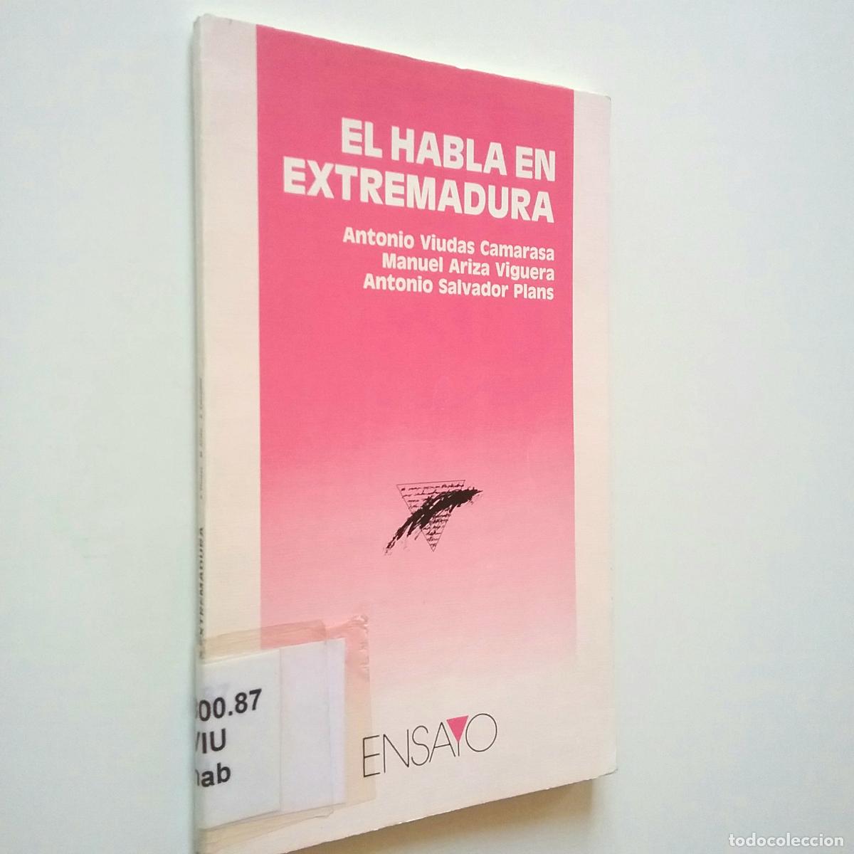 Libri di seconda mano: Antonio Viudas Camarasa y otros - El habla en Extremadura